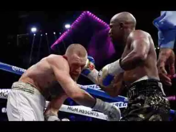 Video: Floyd Mayweather Jr VS Conor McGregor KO KNOCKOUT full fight